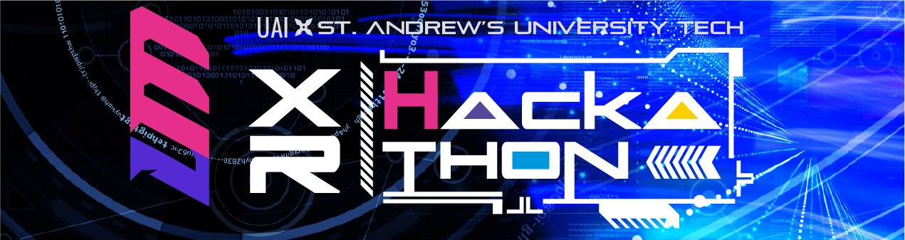 UAI × St. Andrew’s University Tech XR Hackathon