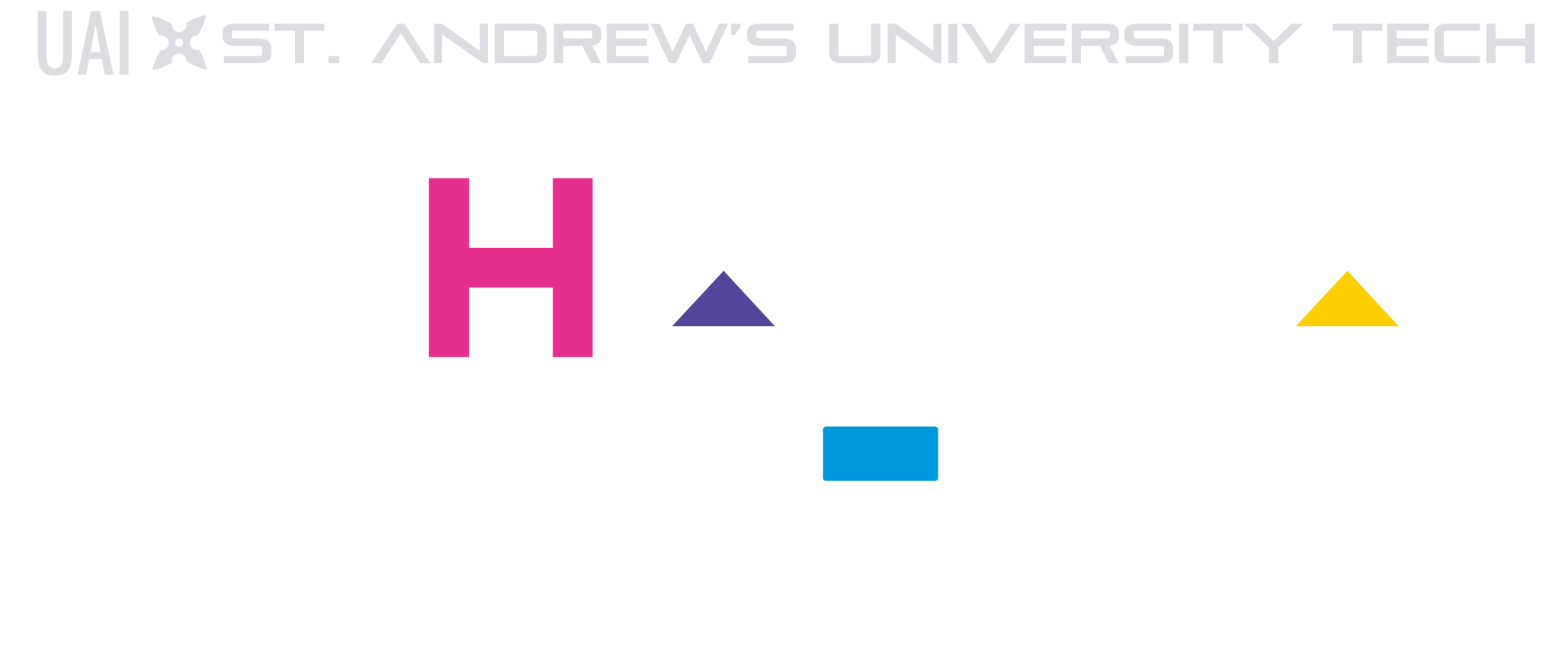 UAI × St. Andrew’s University Tech XR Hackathon